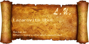 Lazarovits Ubul névjegykártya